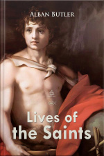 Lives Of The Saints