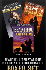 Beautiful Temptations ( Motorcycle Club Romance Boxed Set)
