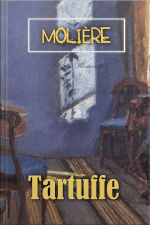 Tartuffe: The Hypocrite