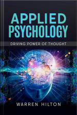 Applied Psychology: Driving Power Of Thought