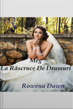Meg La Răscruce De Drumuri
