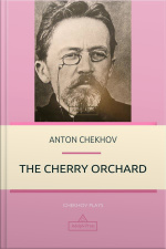 The Cherry Orchard