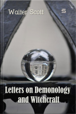 Letters On Demonology And Witchcraft