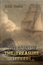 The Story Of The Treasure Seekers