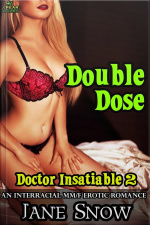 Doctor Insatiable 2: Double Dose