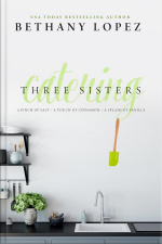 Three Sisters Catering Trilogy