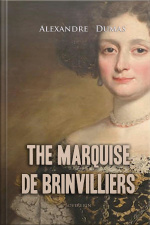 The Marquise De Brinvilliers