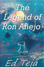 The Legend Of Ron Añejo