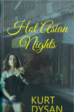 Hot Asian Nights: The Complete Anthology