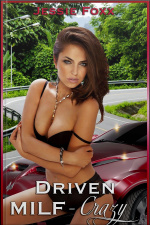 Driven Milf-crazy