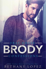 Frat House Confessions: Brody