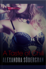A Taste Of Chili - Erotic Short Story
