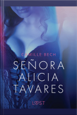 Señora Alicia Tavares - Erotic Short Story