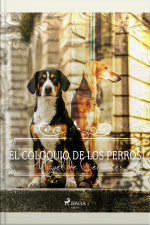 El Coloquio De Los Perros