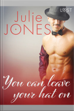 You Can Leave Your Hat On - Erotic Short Story