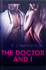 The Doctor And I - Erotic Short Story