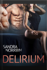Delirium - Erotic Short Story