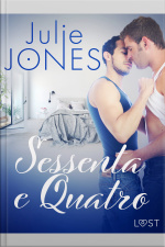 Sessenta E Quatro - Conto Erótico