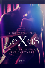 Lexus: Ild  Legassov, The Partners - Erotic Dystopia