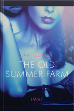 The Old Summer Farm - Erotic Short Story
