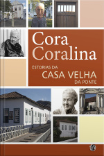 Estórias da Casa Velha da Ponte