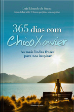 365 Dias Com Chico Xavier