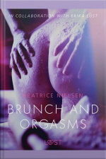 Brunch And Orgasms - Erotic Short Story