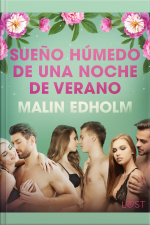 Sueño Húmedo De Una Noche De Verano - Relato Erótico