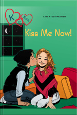 K For Kara 3 - Kiss Me Now!