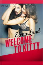 Welcome To Kitty - Erotic Short Story