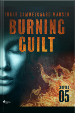 Burning Guilt - Chapter 5