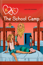 K For Kara 9 - The School Camp