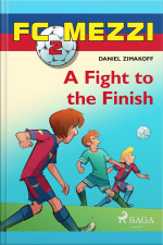 Fc Mezzi 2: A Fight To The Finish