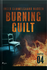 Burning Guilt - Chapter 4