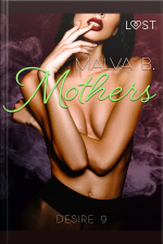 Desire 9: Mothers