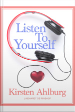 Listen To Yourself