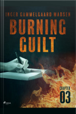 Burning Guilt - Chapter 3