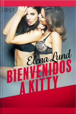 Bienvenidos A Kitty - Relato Erótico
