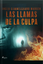 Las Llamas De La Culpa