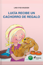 Lucía Recibe Un Cachorro De Regalo