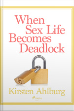 When Sex Life Becomes Deadlock
