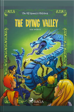 The Elf Queen S Children 6: The Dying Valley