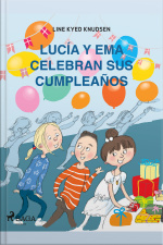 Lucía Y Ema Celebran Sus Cumpleaños