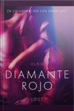 Diamante Rojo - Un Relato Erótico