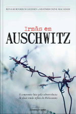 Irmãs Em Auschwitz