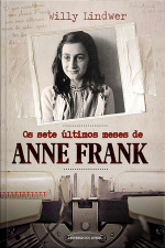 Os Sete Últimos Meses De Anne Frank