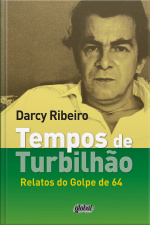 Tempos De Turbilhão