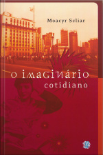 O Imaginário Cotidiano