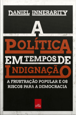 A Política Em Tempos De Indignação