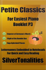 Petite Classics For Easiest Piano Booklet P3